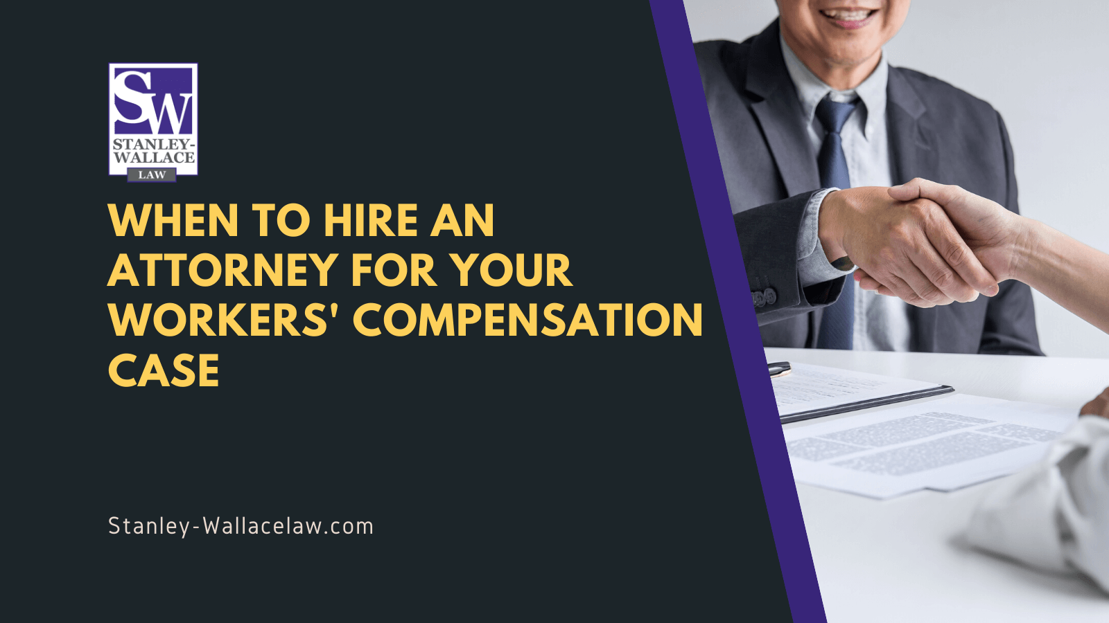 When to Hire an Attorney for your Workers' Compensation Case - Stanley-Wallace Law - slidell louisiana